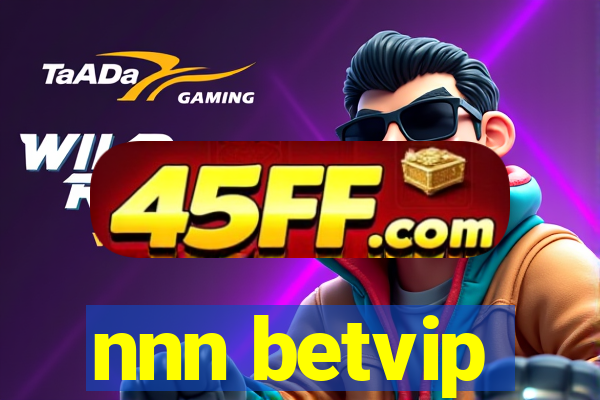 nnn betvip